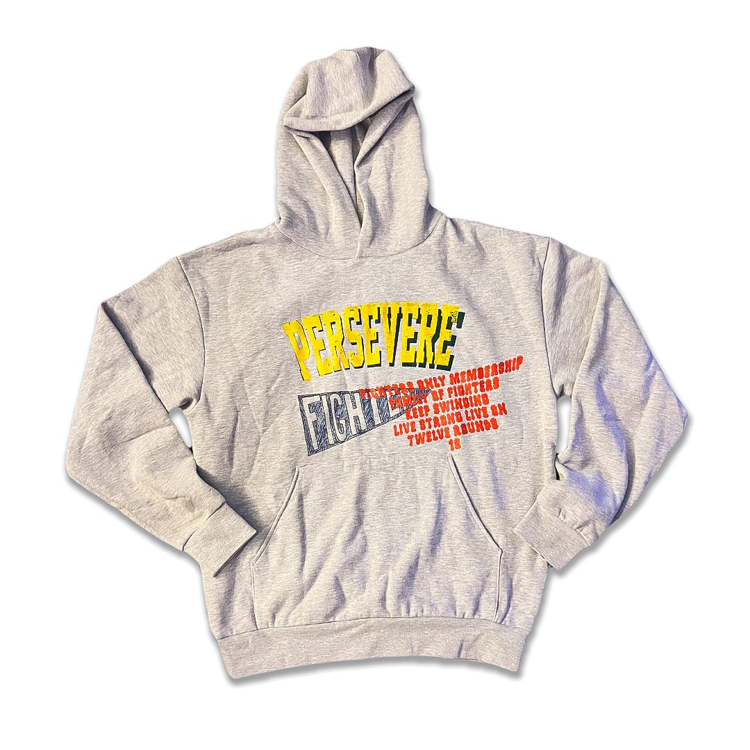 *Fighters Only Membership* PERSEVERE Hoodies - Keep Swinging, LLC - Hoodie