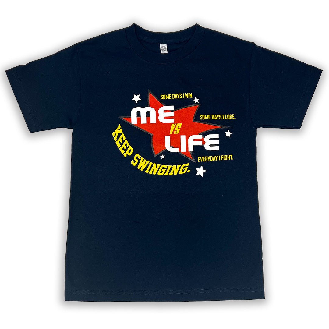 Me vs Life NAVY - Keep Swinging, LLC -
